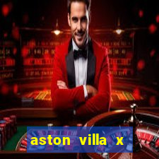 aston villa x liverpool futemax